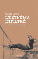 Cinéma infiltré (Le)